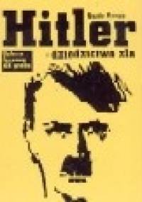 Hitler - dziedzictwo zła - Guido Knopp