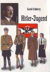 Hitler-Jugend - Karol Grünberg
