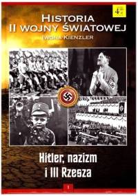 Hitler, nazizm i III Rzesza - Iwona Kienzler