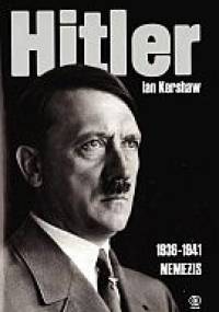 Hitler. T.2, cz.1 (1936-1941): Nemezis - Ian Kershaw