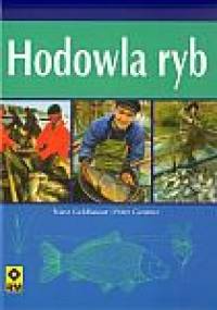 Hodowla ryb - Franz Geldhauser, Peter Gerstner
