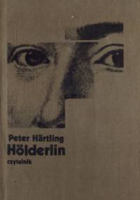 Hölderlin - Peter Härtling