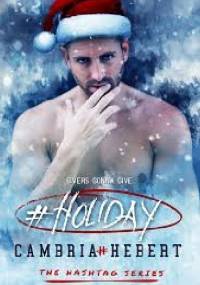 #Holiday - Cambria Hebert