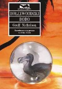 Hollywoodzki dodo - Geoff Nicholson