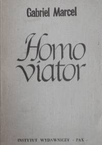 Homo viator : wstęp do metafizyki nadziei - Gabriel Marcel