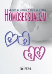 Homoseksualizm - Zbigniew Lew-Starowicz, Michał Lew-Starowicz