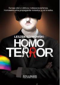 Homoterror - Leszek Szymowski