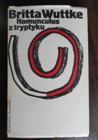 Homunculus z tryptyku - Britta Wuttke