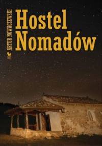 Hostel Nomadów - Artur Nowaczewski