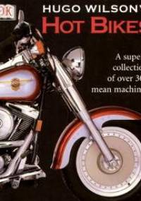 Hot bikes - Hugo Wilson