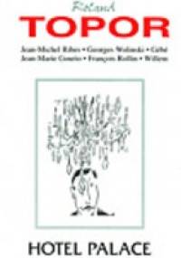 Hotel Palace - Roland Topor