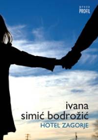 Hotel Zagorje - Ivana Simić Bodrožić