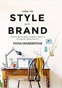 How to style your brand - Fiona Humberstone