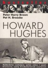 Howard Hughes - Peter Harry Brown