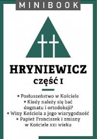 Hryniewicz. Część I - Wacław Hryniewicz