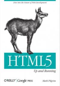 HTML5: Up and Running - Mark Pilgrim
