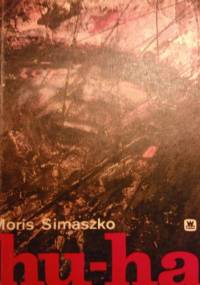 hu-ha - Moris Simaszko