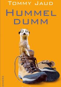 Hummeldumm - Tommy Jaud