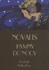 Hymny do nocy - Friedrich Leopold von Hardenberg