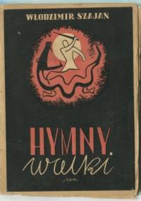 Hymny Walki (Rygwedy) - Włodzimir Szajan
