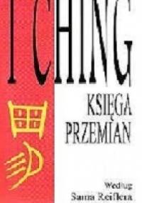 I Ching Księga Przemian - Sam Reifler
