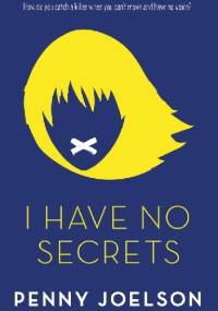I have no secrets - Penny Joelson
