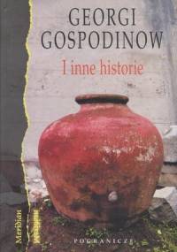 I inne historie - Georgi Gospodinow