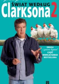 I jeszcze jedno... Świat według Clarksona 2 - Jeremy Clarkson