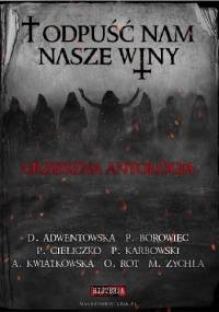 I odpuść nam nasze winy