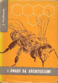 I owady są architektami - Józef Chalifman