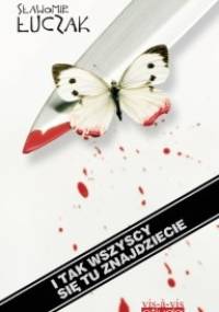 I tak wszyscy się tu znajdziecie - Sławomir Łuczak