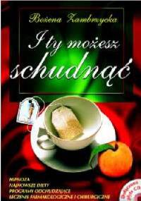 I Ty możesz schudnąć - Bożena Zambrzycka