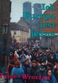 Ich Europa jest jedna - praca zbiorowa