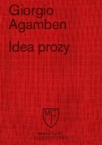 Idea prozy - Giorgio Agamben