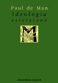 Ideologia estetyczna - Paul de Man