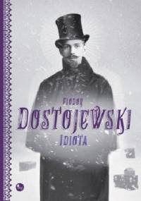 Idiota - Fiodor Dostojewski