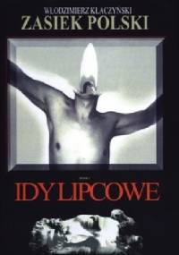 Idy lipcowe - Włodzimierz Kłaczyński