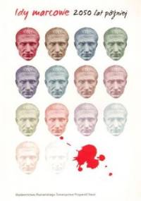 Idy marcowe 2050 lat później