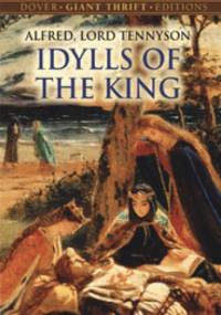 Idylls of the King - Alfred Tennyson