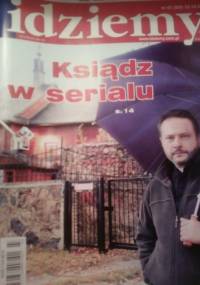 Idziemy nr. 43 - Redakcja czasopisma Idziemy