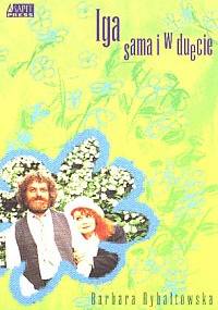 Iga sama i w duecie - Barbara Rybałtowska
