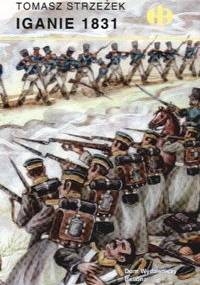 Iganie 1831 - Tomasz Strzeżek