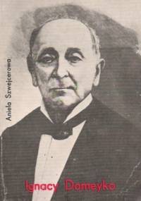 Ignacy Domeyko - Aniela Szwejcerowa