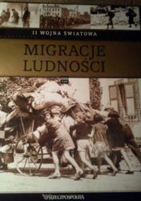 II wojna światowa. Migracje ludności - praca zbiorowa