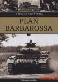 II wojna światowa. Plan barbarossa - praca zbiorowa