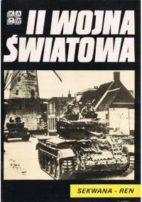 II Wojna Światowa. Sekwana-Ren - praca zbiorowa