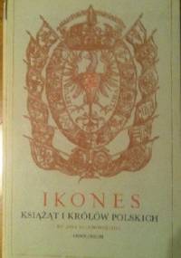 Ikones książąt i królow Polskich - Jan Głuchowski