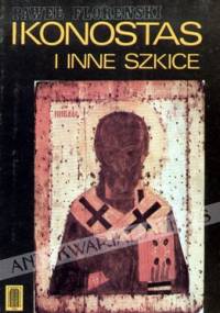 Ikonostas i inne szkice - Paweł Aleksandrowicz Florenski