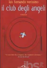 Il club degli angeli - Luis Fernando Verissimo