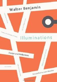 Illuminations - Walter Benjamin